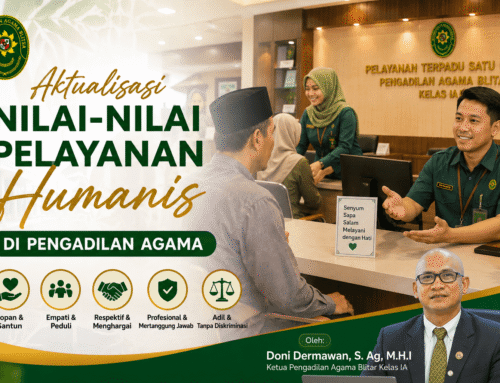 Aktualisasi Nilai-nilai Pelayanan Humanis di Pengadilan Agama